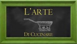 L’arte Di Cucinare